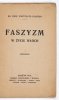 GIANNINI Fortunato - Faszyzm w życiu Włoch